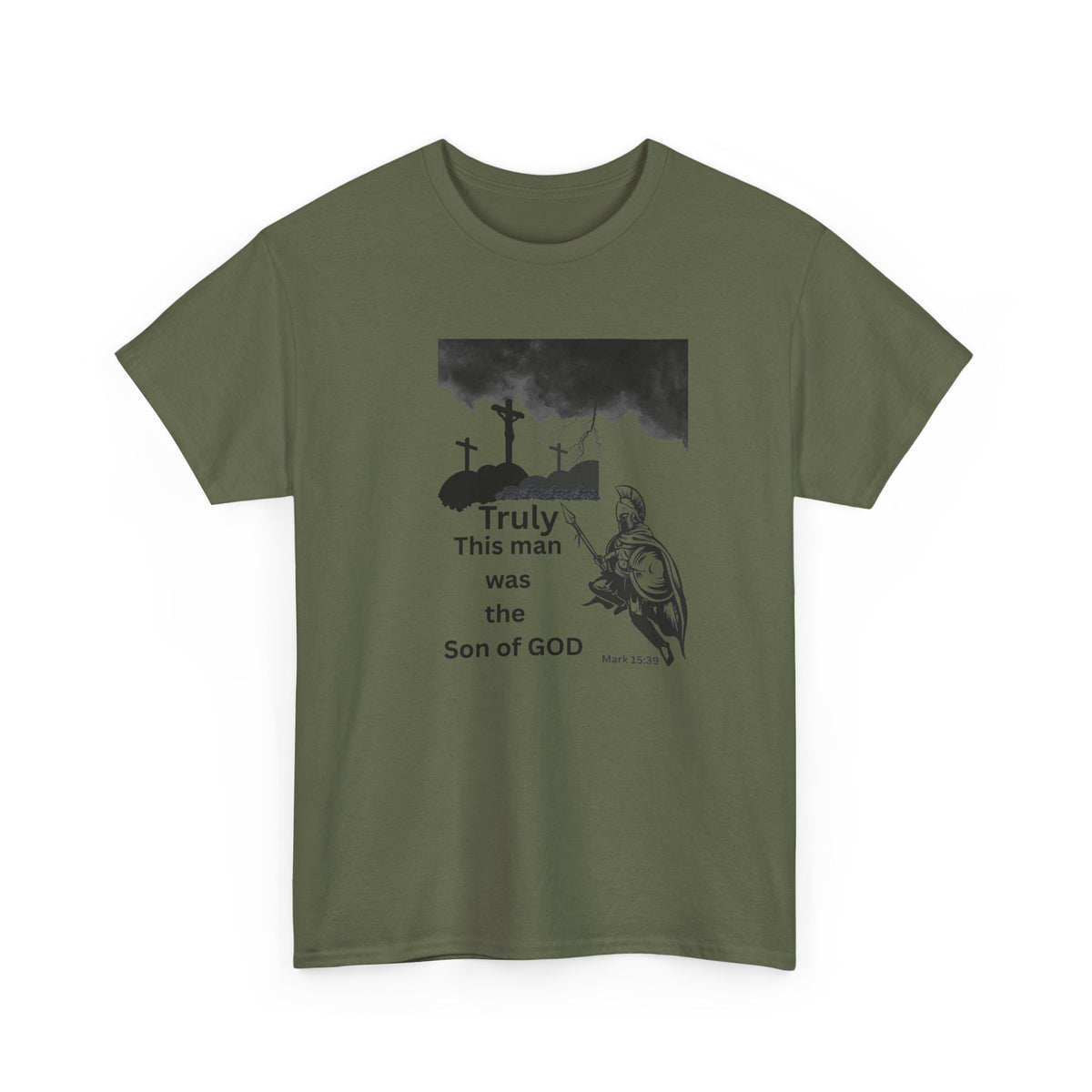Christian T-Shirt — 'Truly This Man Was the Son of God' Religious Tee