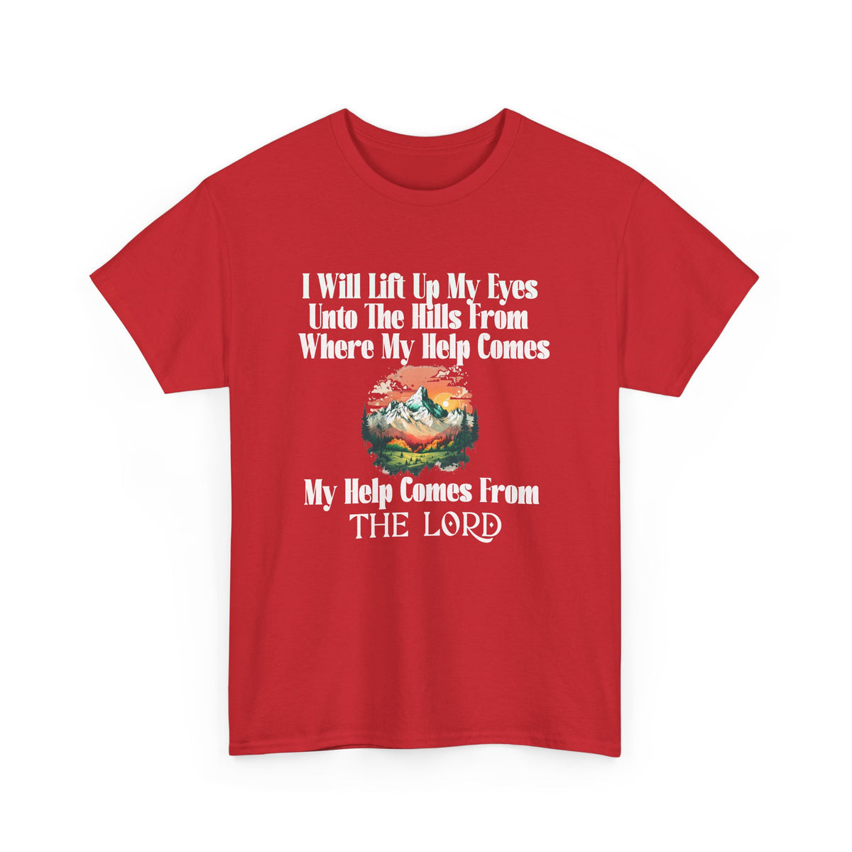 Christian Faith T‑Shirt — “My Help Comes From the Lord” Biblical Tee