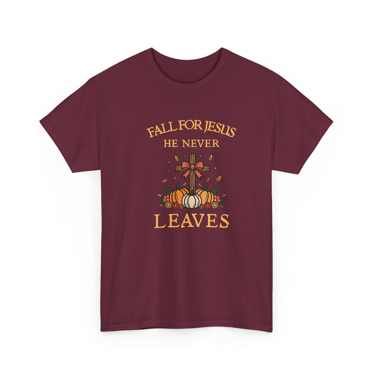 Christian Fall T-Shirt — “Fall For Jesus He Never Leaves” Pumpkin Cross Autumn Tee