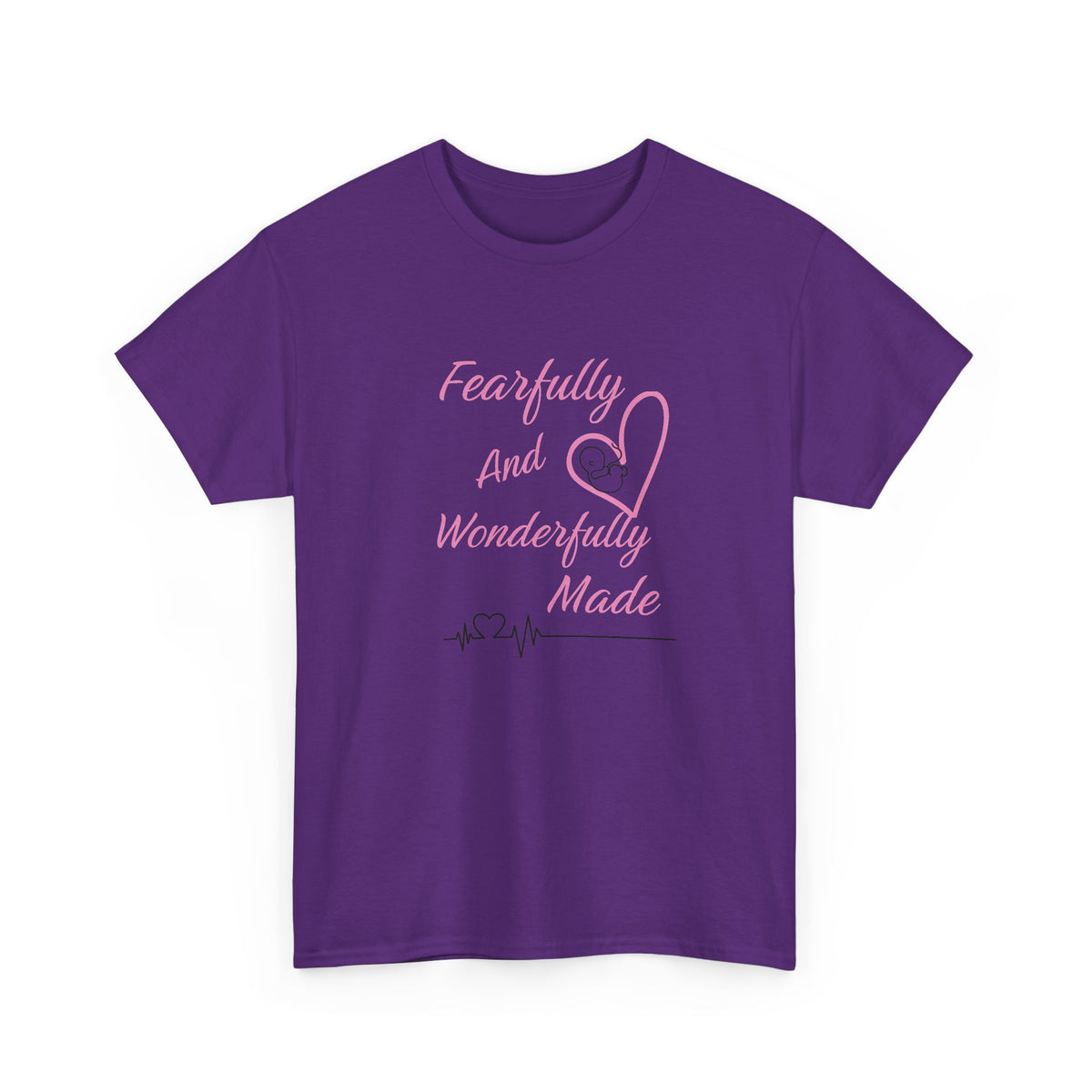 Fearfully and Wonderfully Made - T-Shirt