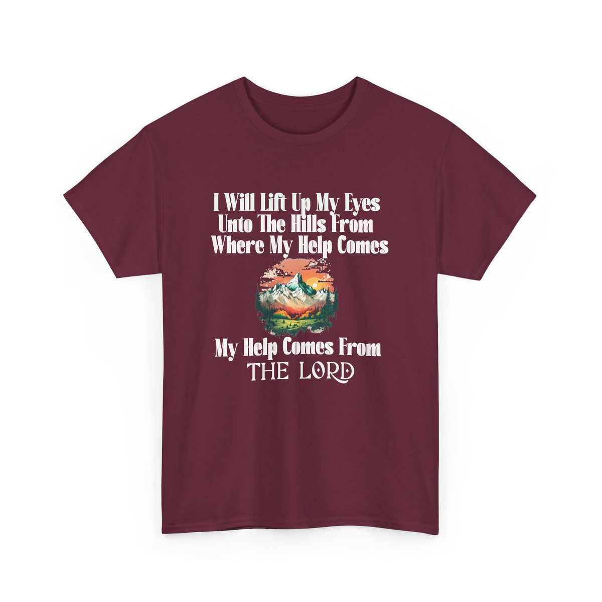 Christian Faith T‑Shirt — “My Help Comes From the Lord” Biblical Tee