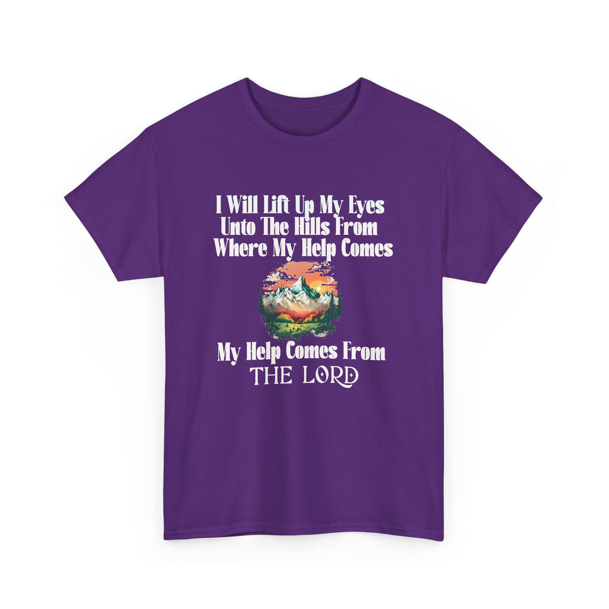 Christian Faith T‑Shirt — “My Help Comes From the Lord” Biblical Tee