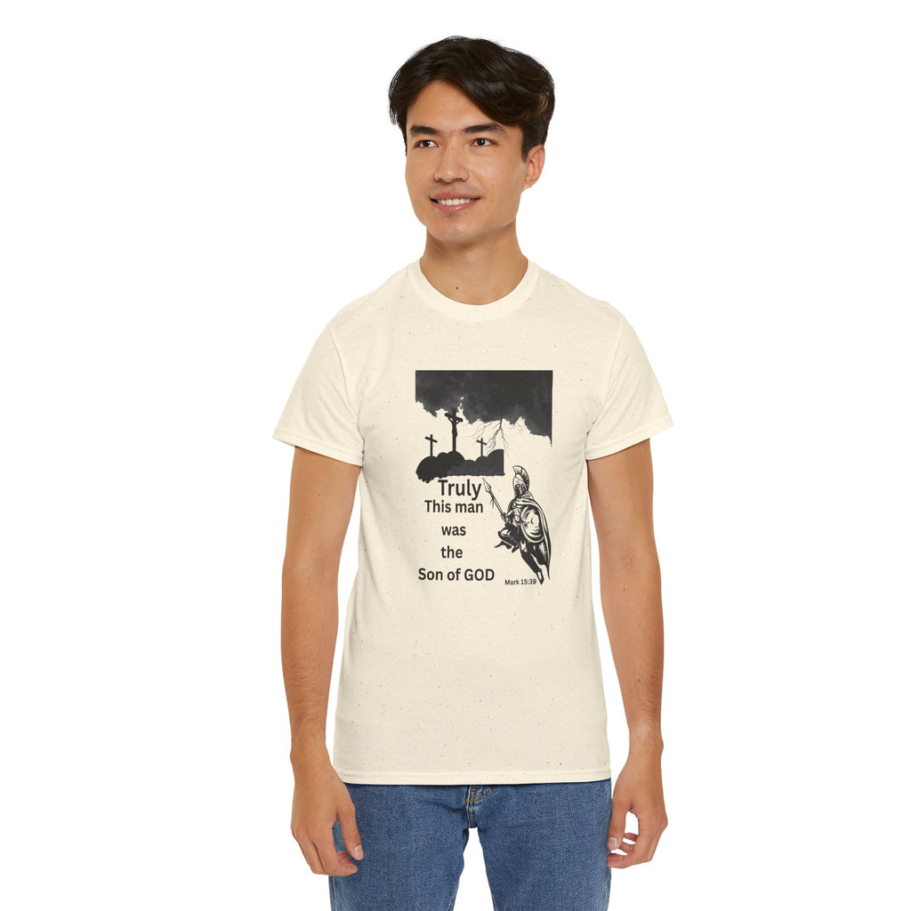 Christian T-Shirt — 'Truly This Man Was the Son of God' Religious Tee