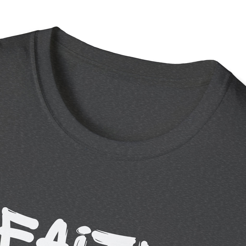 Faith Over Fear - Unisex Softstyle T-Shirt