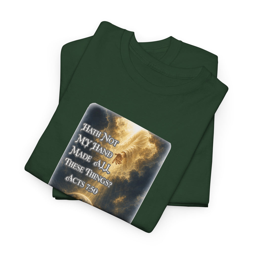 Faith & Action T‑Shirt — "Hath Not My Hand Made All These Things - Active" Inspirational Tee