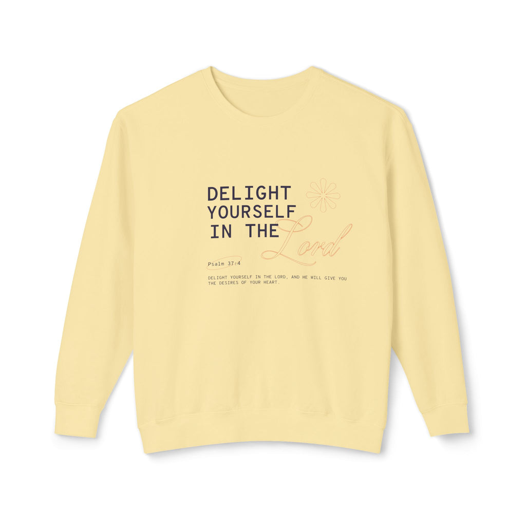 Delight yourself in the Lord - Unisex Lightweight Crewneck Sweatshirt