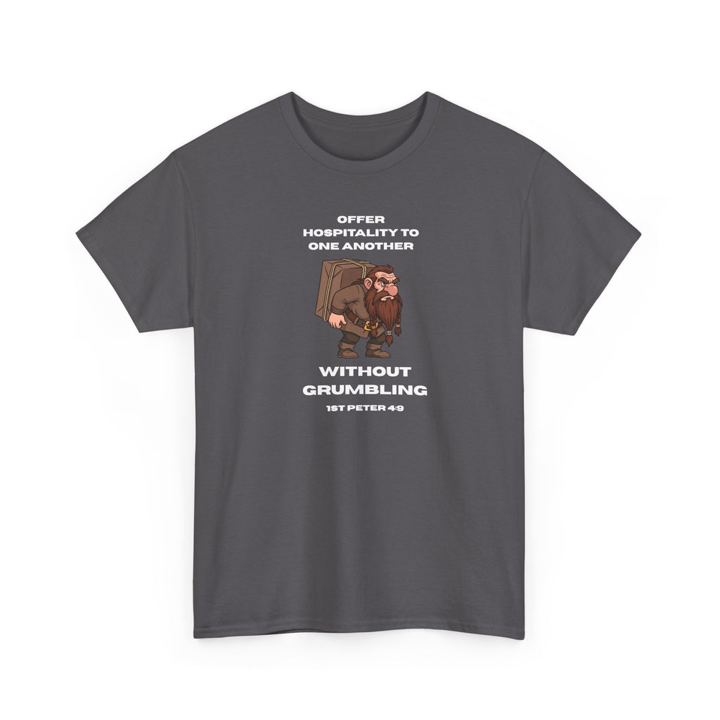 Offer Hospitality to One Another - T-Shirt — "Offer Hospitality to One Another Without Grumbling" (1 Peter 4:9)