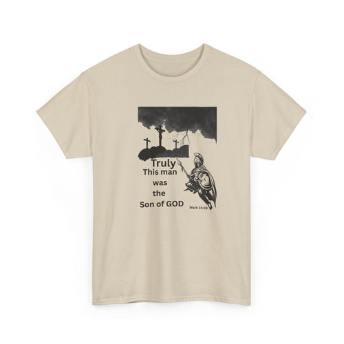 Christian T-Shirt — 'Truly This Man Was the Son of God' Religious Tee