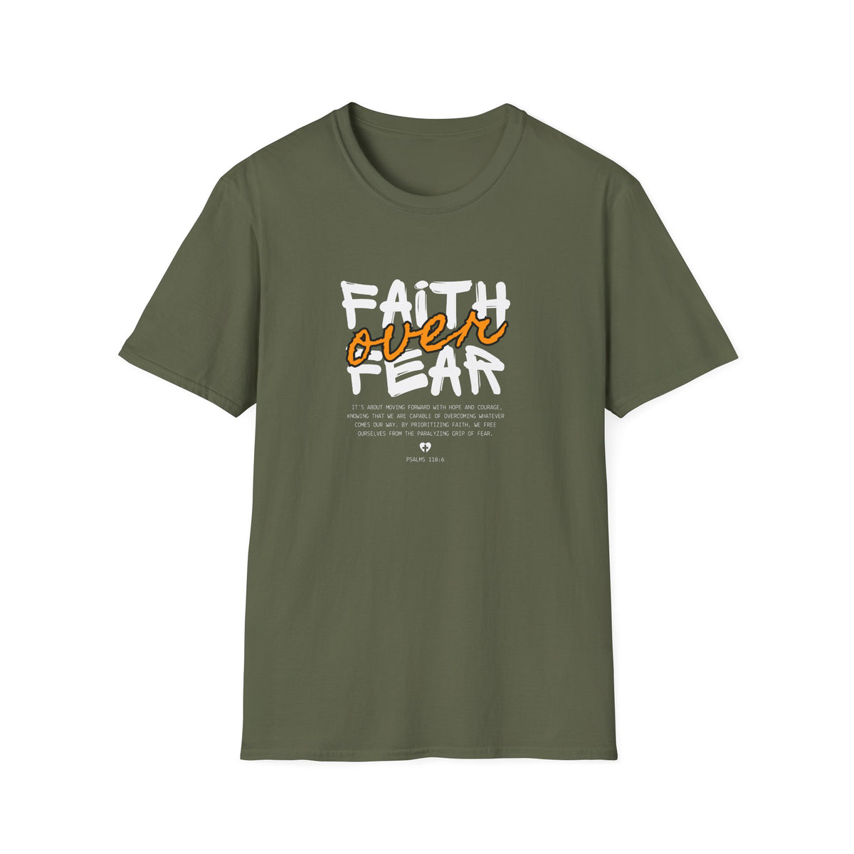 Faith Over Fear - Unisex Softstyle T-Shirt