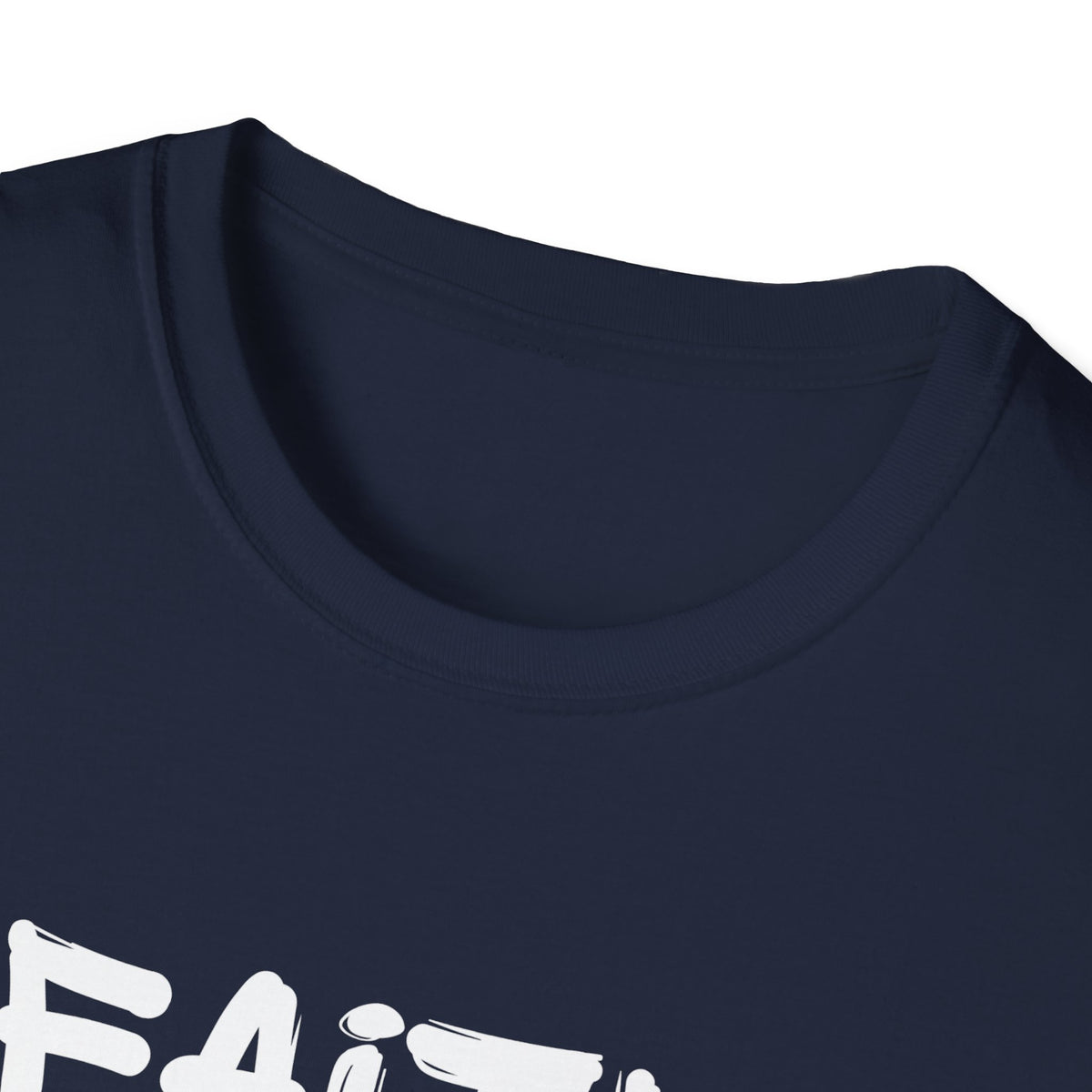 Faith Over Fear - Unisex Softstyle T-Shirt