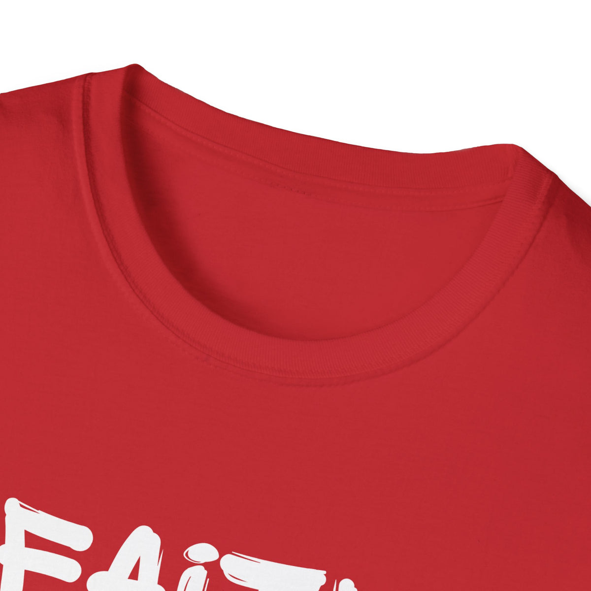 Faith Over Fear - Unisex Softstyle T-Shirt