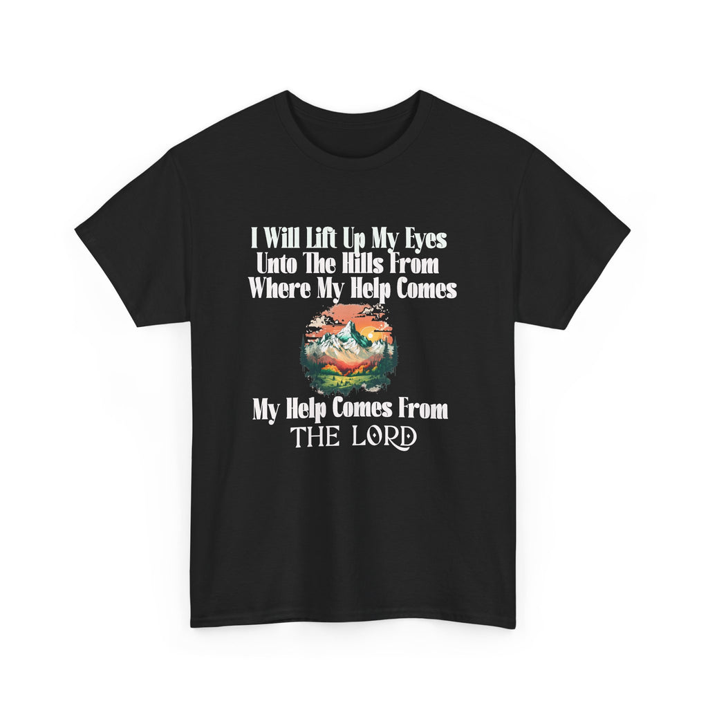 Christian Faith T‑Shirt — “My Help Comes From the Lord” Biblical Tee