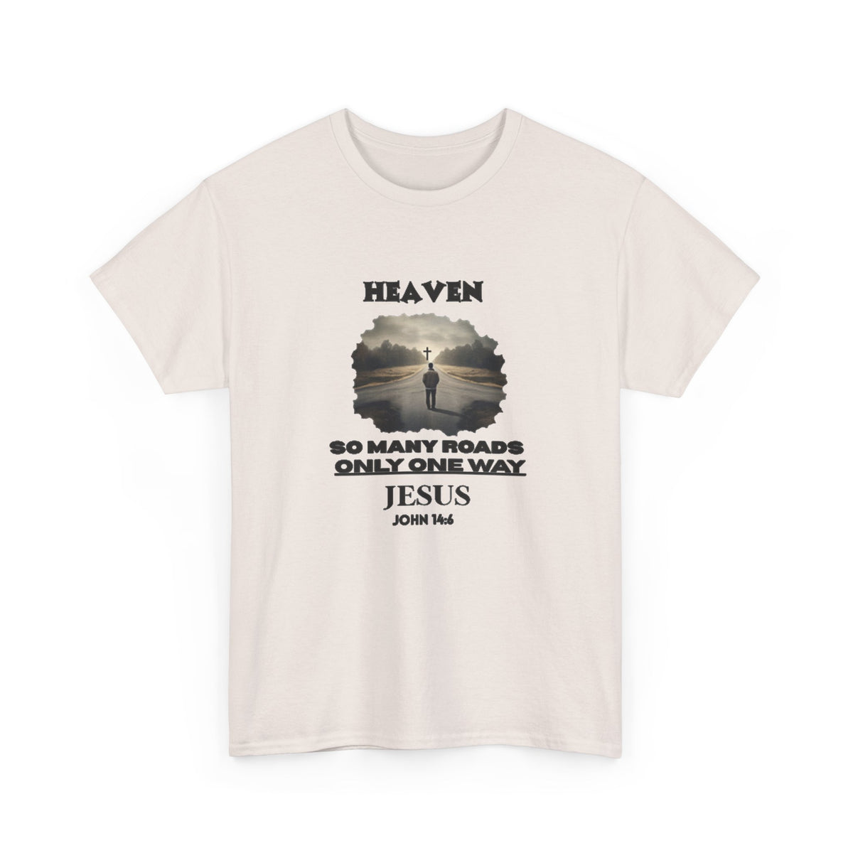 Heaven - so many roads only one way - Unisex Heavy Cotton Tee